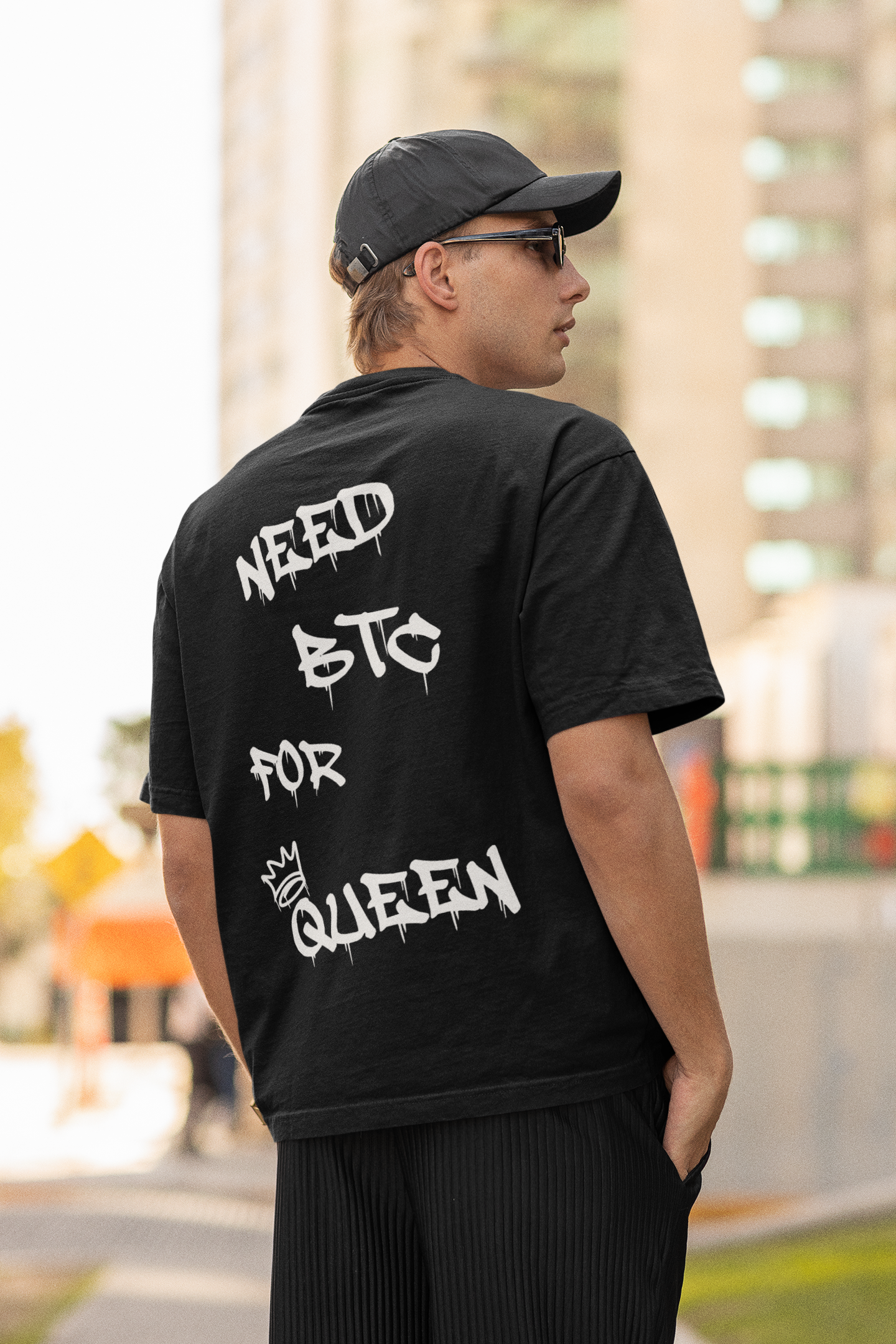 NEED BTC FOR QUEEN - TSHIRT